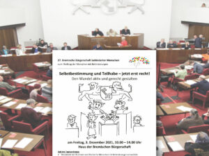 03.12.2021, 27. Bremer Behindertenparlament - jetzt erst recht! Den Wandel aktiv und gerecht gestalten