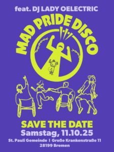 Plakatmotiv Mad pride Disco. Tanzendes Strichmännchen sprengt die Ketten