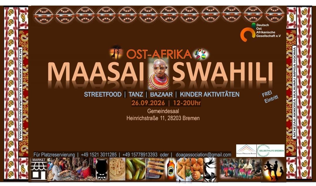 Maasai Swahili Ost-Afrika Festival in Brmen am 26.09. 12-20 Uhr Gemiendesaal Heinrichstr. 11 eintritt frei.
